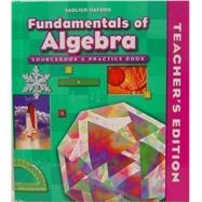 Progress in Mathematics Fundamentals of Algebra, Teacher's Edition Grade 7 (SourceBook and Practice Book)