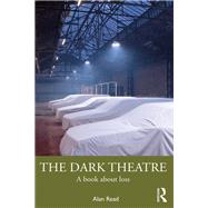The Dark Theatre