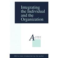 Integrating the Individual and the Organization