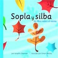 Sopla Y Silba / Blow and Whistle