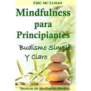 Mindfulness para principiantes/ Mindfulness for Beginners