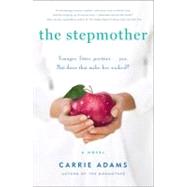 The Stepmother : A Novel