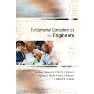 Fundamental Competencies Preparing the 21st Century Engineer