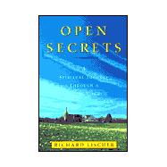 Open Secrets : A Spiritual Journey Through a Country Church