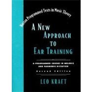 A New Approach to Ear Training (Second Edition)