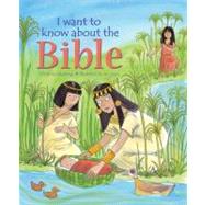 I Want to Know About the Bible