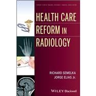 Health Care Reform in Radiology
