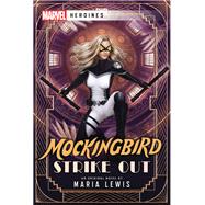Mockingbird: Strike Out