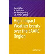High-Impact Weather Events over the SAARC Region