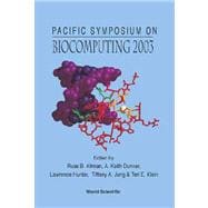 Biocomputing 2003 : Proceedings of the Pacific Symposium, Hawaii, USA, 3-7 January 2003
