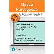 MyLab Portuguese with Pearson eText -- Access Card for 2020 Release -- for Ponto de Encontro: Portuguese as a World Language (multi-semester access)