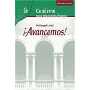 Avancemos! Cuaderno: Practica por niveles (Student Workbook) with Review Bookmarks Level 1B