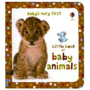 Baby's Very First Little Book of Baby Animals