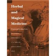 Herbal and Magical Medicine
