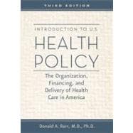 Introduction to U.S. Health Policy