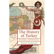 The History of Turkey