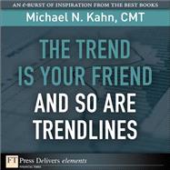 The Trend Is Your Friend and so Are Trendlines