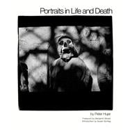 Portraits in Life and Death