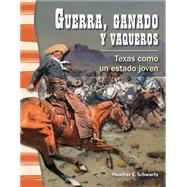 Guerra, ganado y vaqueros (War, Cattle, and Cowboys)
