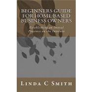 Beginners Guide for Home-based Business Owners