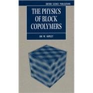 The Physics of Block Copolymers