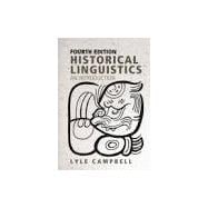 Historical Linguistics, fourth edition An Introduction