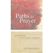 Paths to Prayer