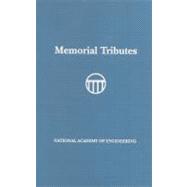 Memorial Tributes : National Academy of Engineering, Volume 14