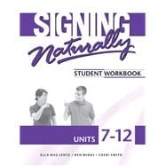 Signing Naturally Units 7-12 Teacher's Curriculum Set