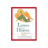 Letters from Heaven : An Illuminated Alphabet