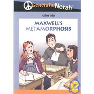 Maxwell's Metamorphosis