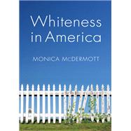 Whiteness in America