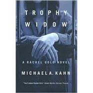 Trophy Widow A Rachel Gold Novel