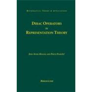 Dirac Operators in Representation Theory