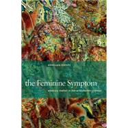 The Feminine Symptom Aleatory Matter in the Aristotelian Cosmos