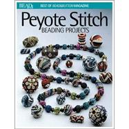 Best of Bead and Button: Peyote Stitch