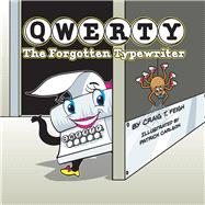 QWERTY, The Forgotten Typewriter