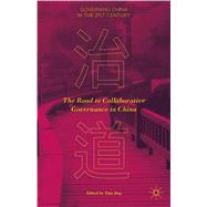 The Road to Collaborative Governance in China