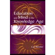 Education and Mind in the Knowledge Age