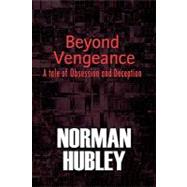 Beyond Vengeance