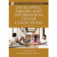 Developing Library And Information Center Collections