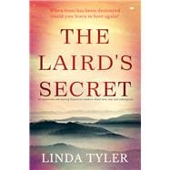 The Laird's Secret An Emotional and Moving Historical Romance about Love, Loss and Redemption