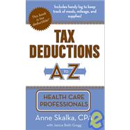 Tax Deductions a to Z for Health Care Professionals