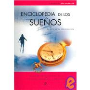 Enciclopedia De Los Suenos / Encyclopedia of Dreams