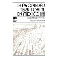 La propiedad territorial en Mexico 1301-1810 / Land Ownership in Mexico 1301-1810