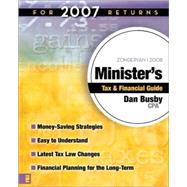 Zondervan Minister's Tax and Financial Guide : For 2007 Returns