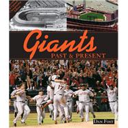 Giants Past & Present Revised Edition