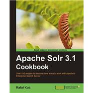 Apache Solr 3. 1 Cookbook