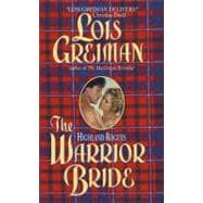 Highland Rogues : Warrior Bride