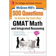 McGraw-Hill Education 500 GMAT Math and Integrated Reasoning Questions to Know by Test Day